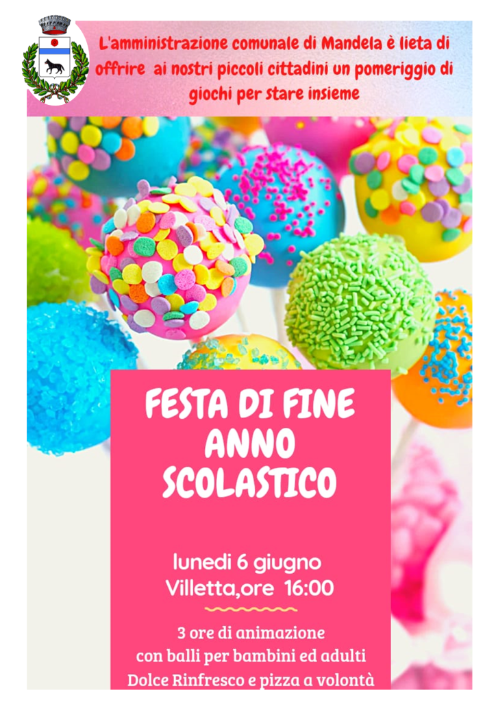 FESTA DI FINE ANNO SCOLASTICO Mandela